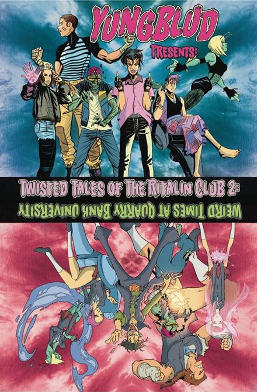 YUNGBLUD TP VOL 03 (OF 3) THE TWISTED TALES OF THE RITALIN CLUB