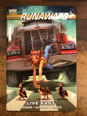 RUNAWAYS LIVE FAST PREM HC