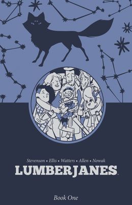 LUMBERJANES BOOK ONE