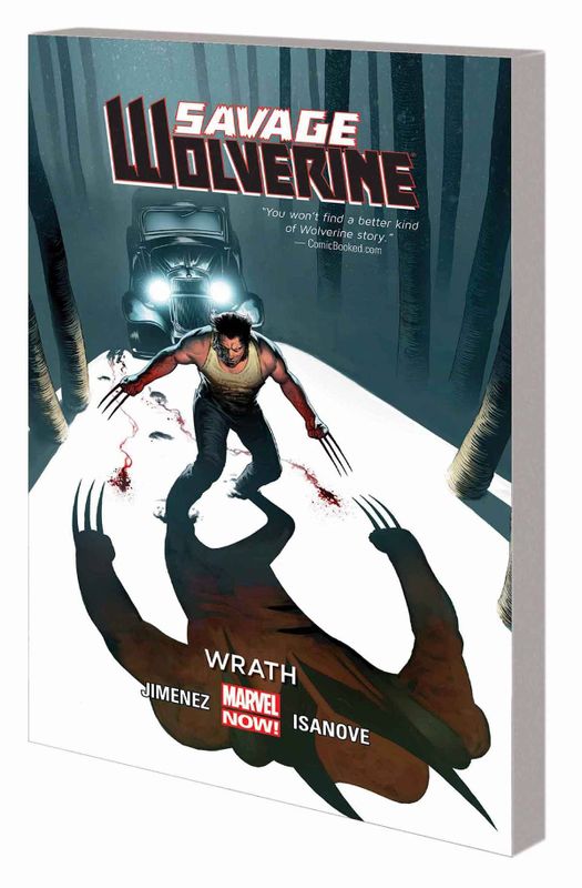 SAVAGE WOLVERINE TP VOL 03 WRATH