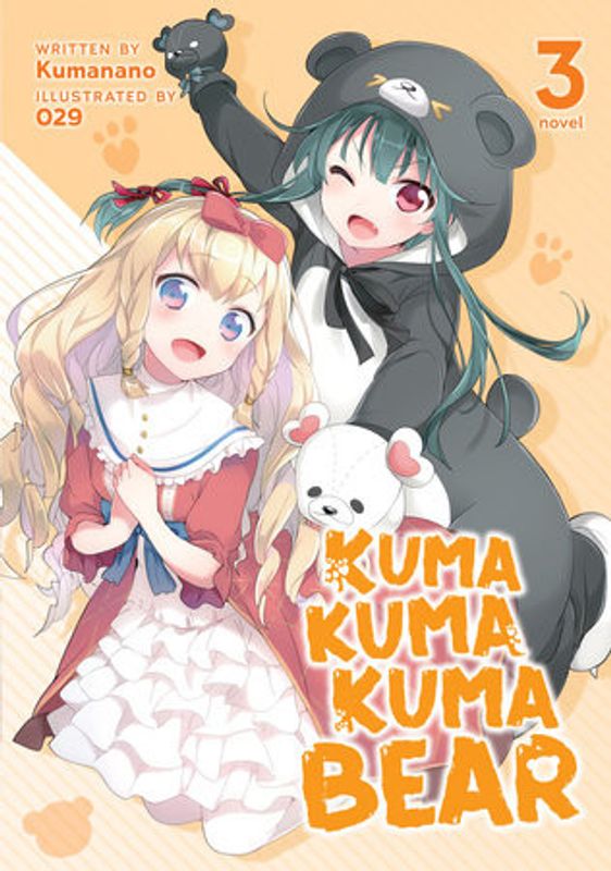 KUMA KUMA KUMA BEAR NOVEL SC VOL 03