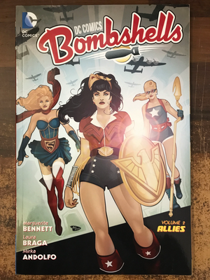 DC COMICS BOMBSHELLS TP VOL 02