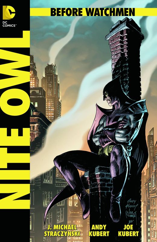 BEFORE WATCHMEN NITE OWL #1 (OF 4)