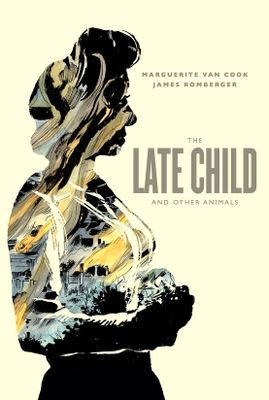 LATE CHILD AND OTHER ANIMALS HC