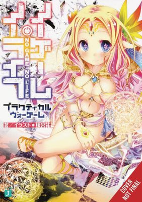 NO GAME NO LIFE PRACTICAL WAR GAME NOVEL SC