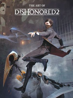 ART OF DISHONORED 2 HC