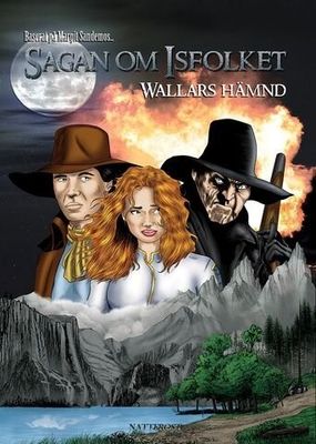 Sagan om Isfolket Bok 9 - Wallars hämnd SC