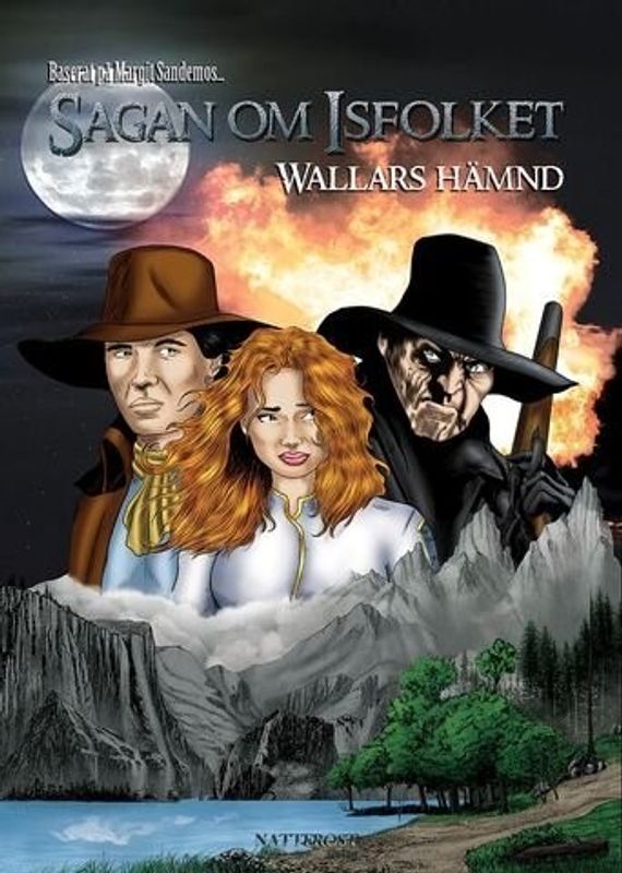 Sagan om Isfolket Bok 9 - Wallars hämnd SC