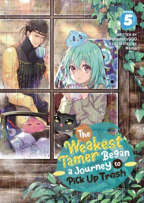 WEAKEST TAMER BEGAN A JOURNEY TO PICK UP TRASH L NOVEL VOL 0