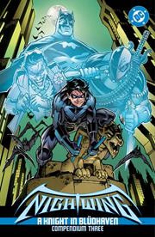 NIGHTWING A KNIGHT IN BLUDHAVEN TP COMPENDIUM 03