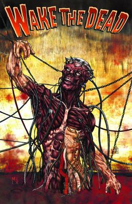WAKE THE DEAD #1 (Of 5) (MR)
