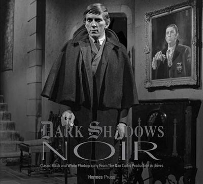 DARK SHADOWS NOIR HC CLASSIC B&W PHOTOGRAPHY 