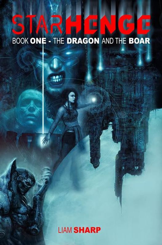 STARHENGE BOOK ONE THE DRAGON AND THE BOAR TP VOL 01 