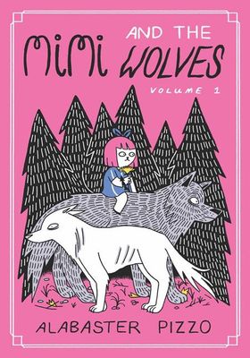 MIMI AND THE WOLVES HC 