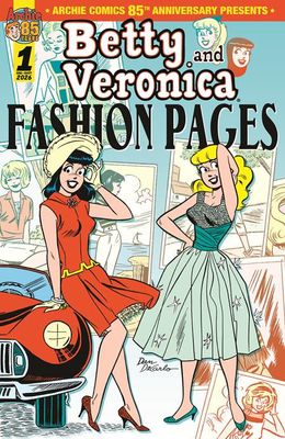 ARCHIE COMICS 85TH ANNIVERSARY PRESENTS BETTY & VERONICA FASHION PAGES (ONE-SHOT) CVR A DAN DECARLO