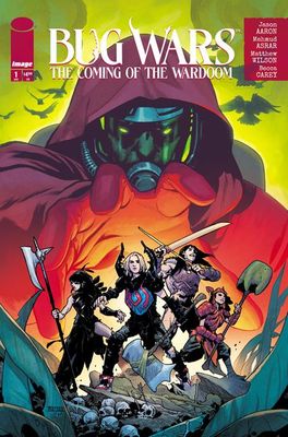 BUG WARS THE COMING OF THE WARDOOM #1 (OF 8) CVR A MAHMUD ASRAR & MATTHEW WILSON 