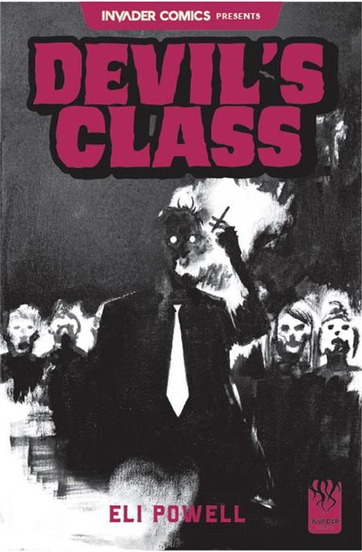 INVADER COMICS PRESENTS DEVILS CLASS #1 (ONE SHOT) CVR A ELI POWELL