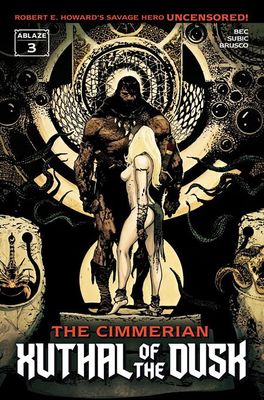 CIMMERIAN XUTHAL OF THE DUSK #3 (OF 3) CVR B STEVAN SUBIC VAR
