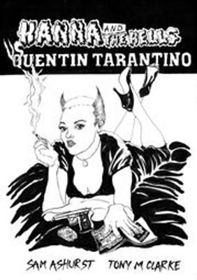 HANNA AND THE HELLS VS QUENTIN TARANTINO (ONE SHOT)