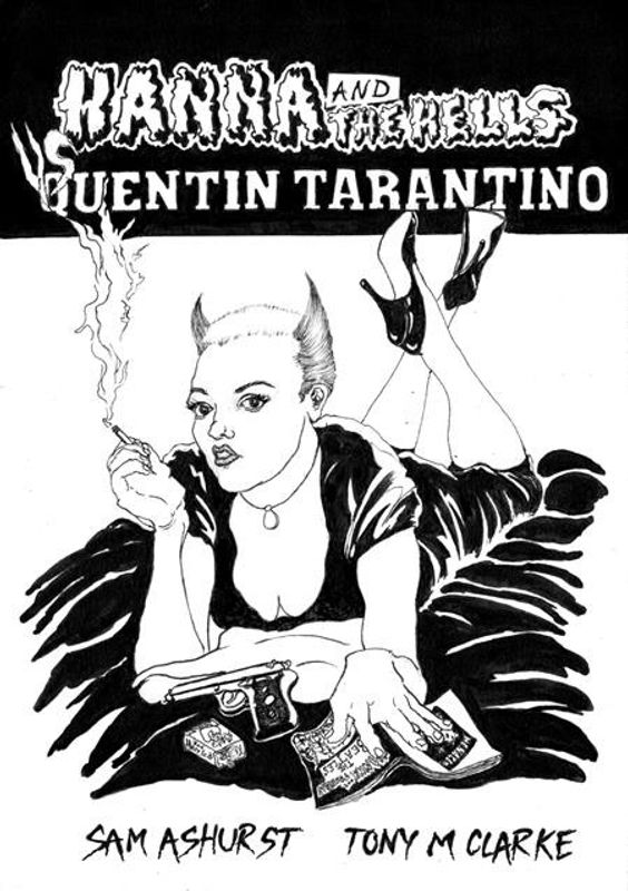 HANNA AND THE HELLS VS QUENTIN TARANTINO (ONE SHOT) 
