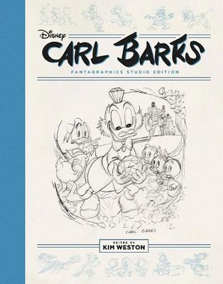 CARL BARKS PENCILS AND STORYBOARDS HC KING SCROOGE THE FIRST AND OTHER STORIES THE FANTAGRAPHICS STUDIO EDITION