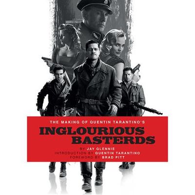 MAKING OF QUENTIN TARANTINOS INGLOURIOUS BASTERDS HC 