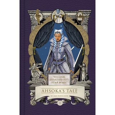 WILLIAM SHAKESPEARES STAR WARS HC AHSOKAS TALE