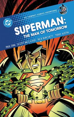 SUPERMAN MAN OF TOMORROW TP (DC COMPACT COMICS ADVENTURES)