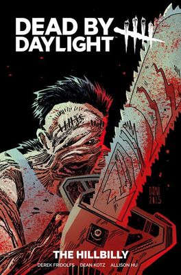 DEAD BY DAYLIGHT THE HILLBILLY TP DIRECT MARKET EDITION DANI SIMPSON & BRAD SIMPSON CVR  