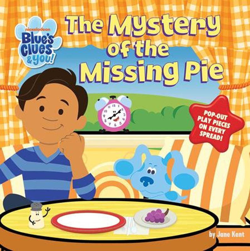 BLUES CLUES AND YOU THE MYSTERY OF THE MISSING PIE HC