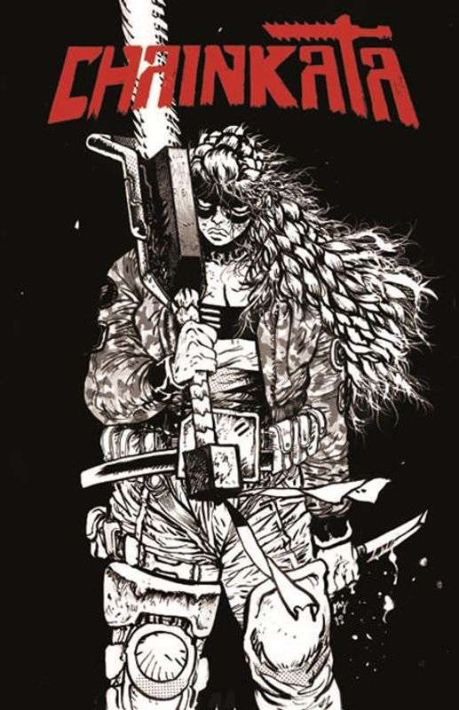 CHAINKATA #1 CVR B DANIEL WARREN JOHNSON B&W VAR