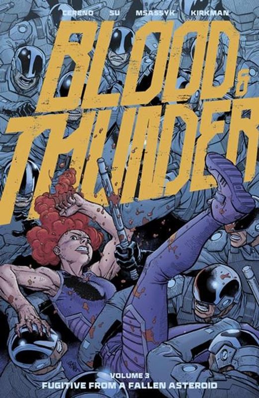 BLOOD & THUNDER TP VOL 03 EJ SU & DEE CUNNIFFE CVR 