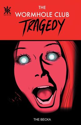 WORMHOLE CLUB TRAGEDY TP 