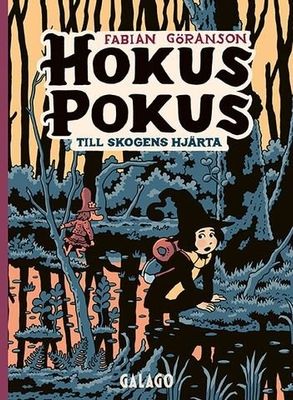 Hokus pokus 5 - Till Skogens hjärta HC