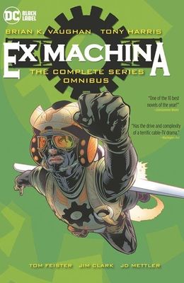 EX MACHINA THE COMPLETE SERIES OMNIBUS HC (2023 EDITION)