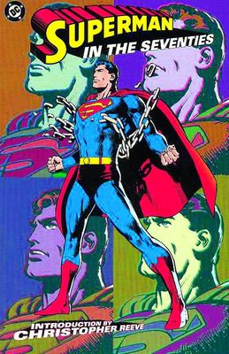 SUPERMAN IN THE SEVENTIES TP