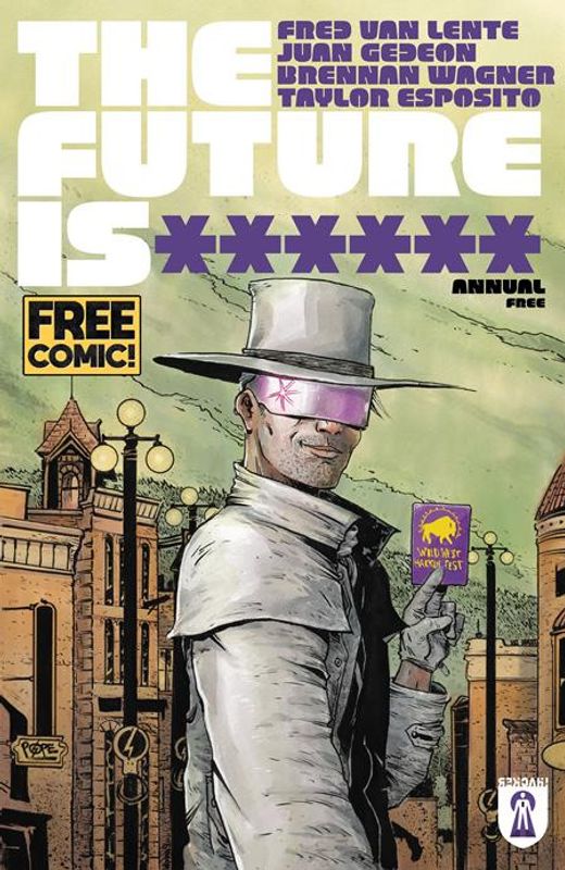 FCBD 2026  FUTURE IS ****** ANNUAL 2026 #1 (ONE SHOT)