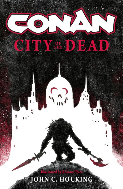 CONAN CITY OF THE DEAD PROSE NOVEL HC 