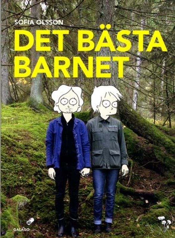 Det bästa barnet av Sofia Olsson