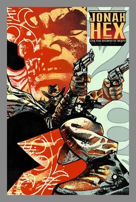 JONAH HEX AND THE SHADOW OF DEATH #3 (OF 6) CVR D GIAN GALANG CARD STOCK VAR