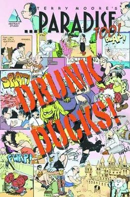 TERRY MOORES PARADISE TOO TP VOL 01 DRUNK DUCKS