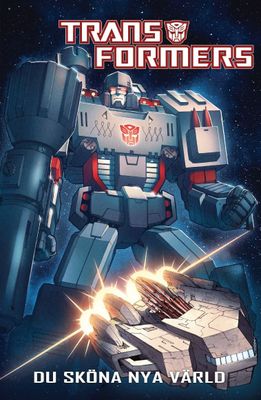 Transformers - Du sköna nya värld HC