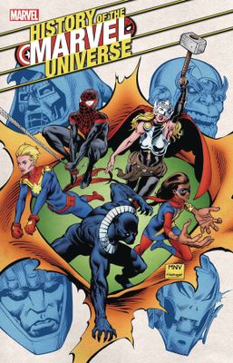 HISTORY OF MARVEL UNIVERSE #6 (OF 6)