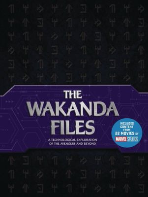 WAKANDA FILES TECHNOLOGICAL EXPLORATION AVENGERS & BEYOND (C