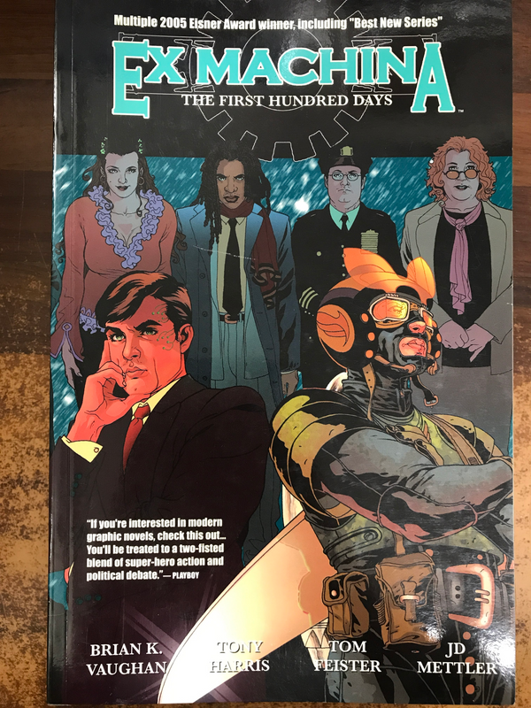 EX MACHINA TP VOL 01 THE FIRST HUNDRED DAYS