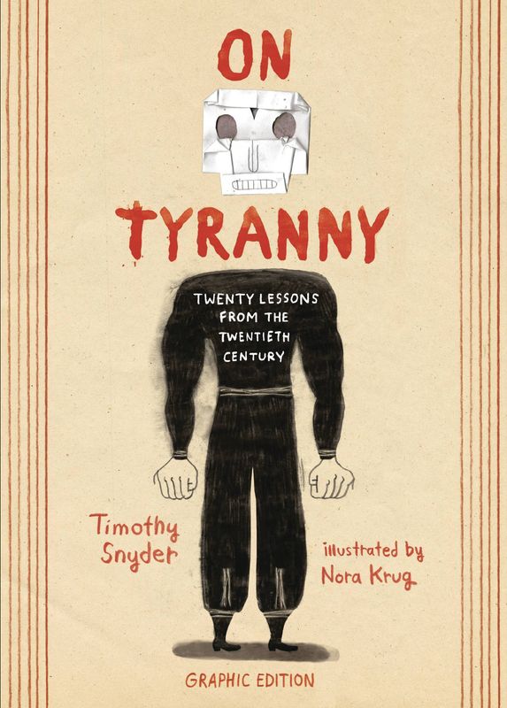 ON TYRANNY 20 LESSONS FROM TWENTIETH CENTURY HC GN