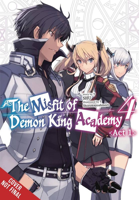 MISFIT DEMON KING ACADEMY NOVEL SC VOL 04