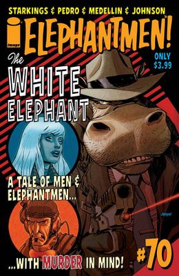 ELEPHANTMEN #70 (MR)