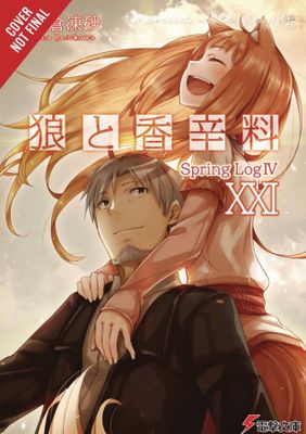 SPICE AND WOLF LIGHT NOVEL SC VOL 21