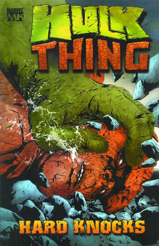 HULK AND THING HARD KNOCKS TP